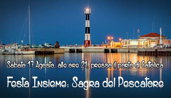 Festa Insieme: La Sagra del Pescatore